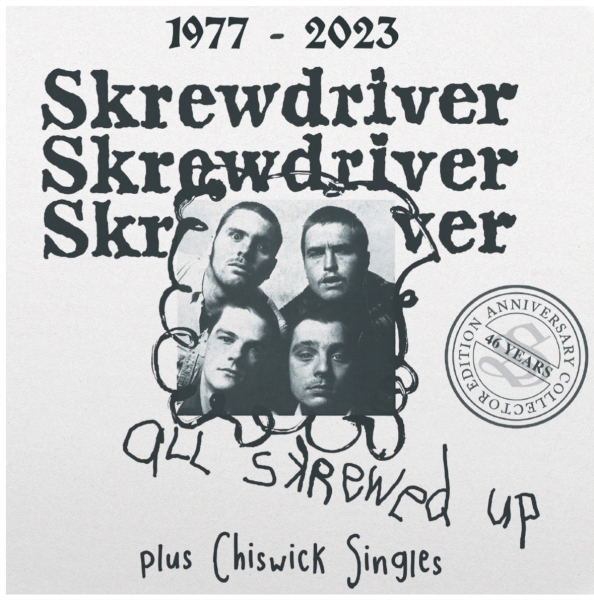 Skrewdriver - All skrewed up + Chiswick Singles 46 years CD